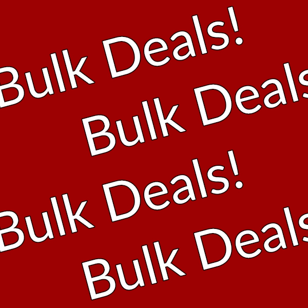 Bulk Deals