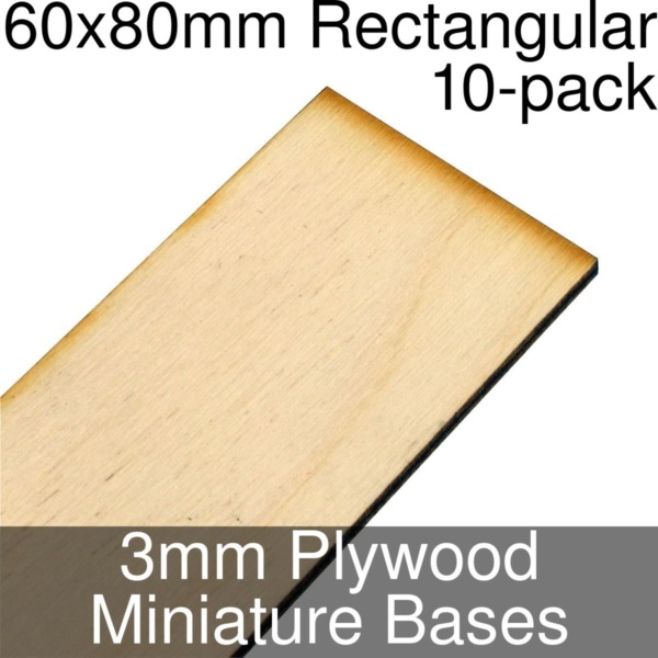 Miniature Bases, Rectangular, 60x80mm, 3mm Plywood (10) - SPECIAL ORDER!