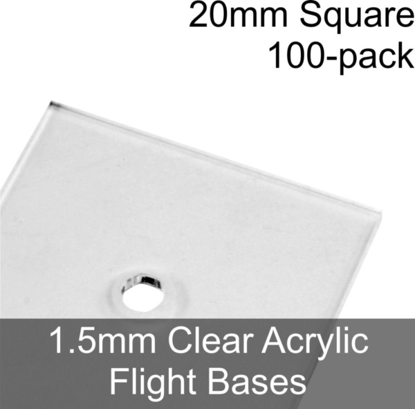 Flight Bases, Square, 20mm, 1.5mm Clear (100) - SPECIAL ORDER!