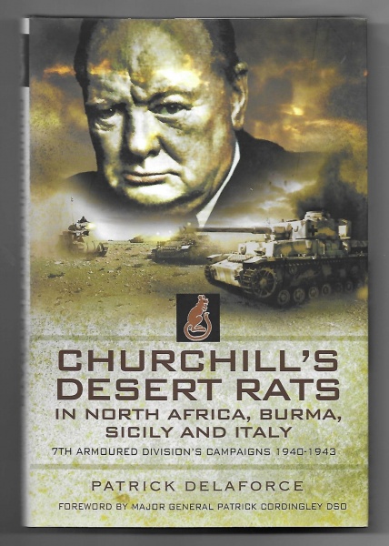Churchill's Desert Rats, In North Africa, Burma, Sicily and Italy