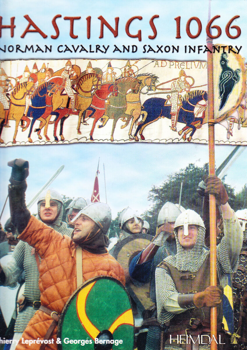 Hastings 1066: Norman Cavalry and Saxon Infantry