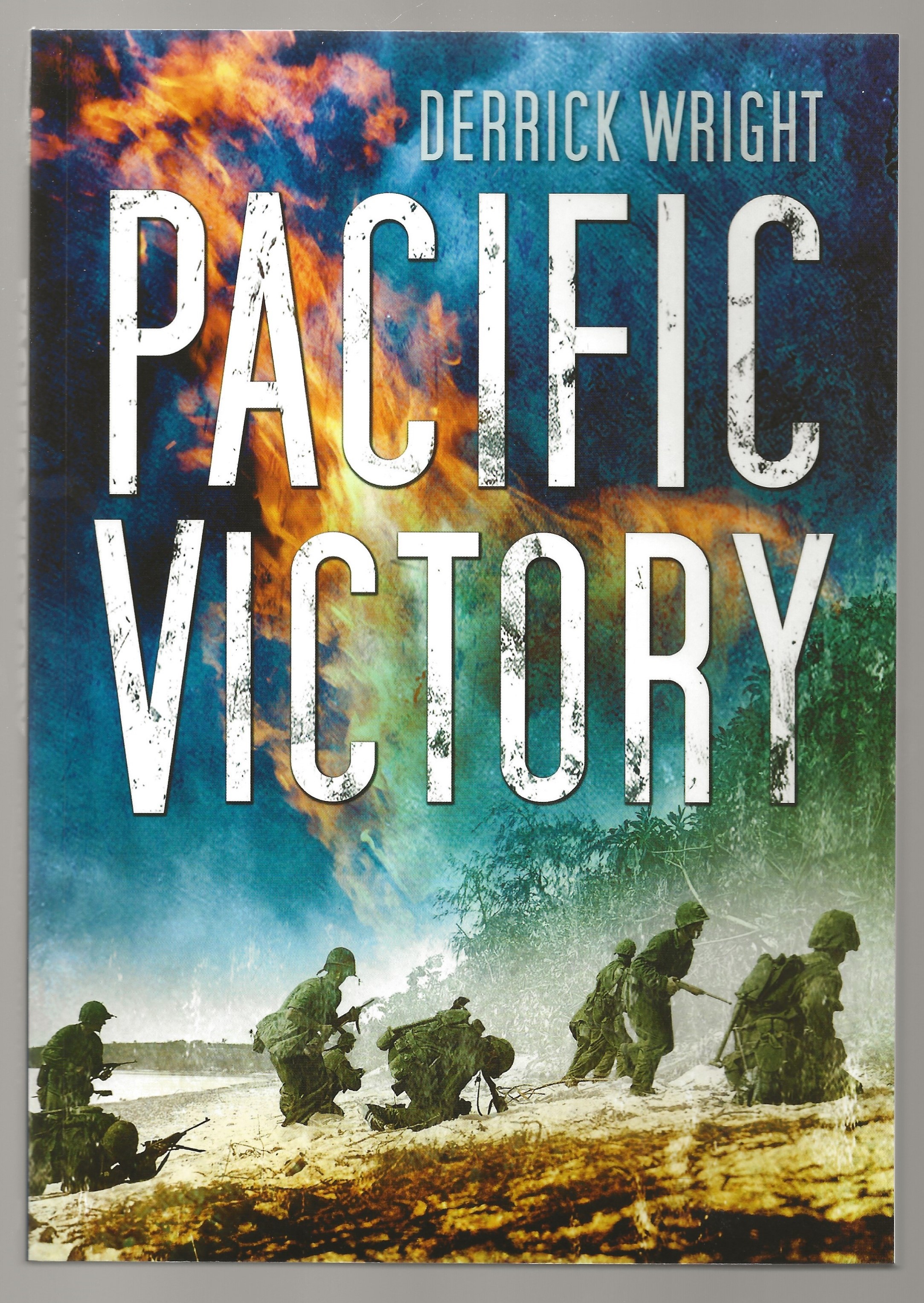 Pacific Victory, Tarawa to Okinawa 1943-1945 HB