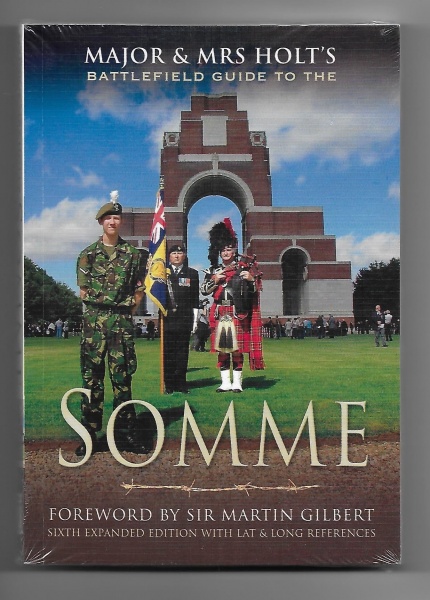 Major & Mrs Holt's Battlefield Guide to the Somme