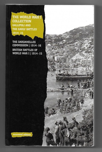 The World War I Collection, Gallipoli and the Early Battles 1914-15